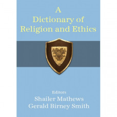Dictionary of Religion and Ethics